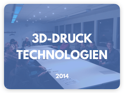 3D-Druck Technologien Workshop