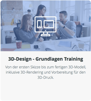 3D-Design - Grundlagen Training rioprinto